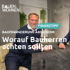 Baufinanzierung Absicherung: Worauf künftige Eigentümer achten sollten